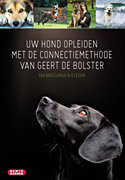 DVD Uw hond opleiden met de connectiemethode van Geert De Bolster